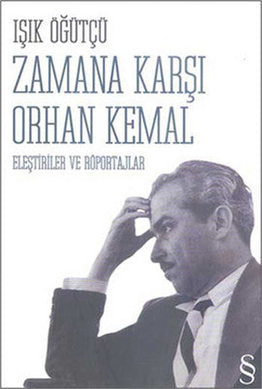 Zamana Karşı Orhan Kemal | Everest Yayınları