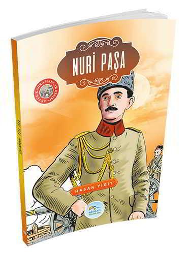 Nuri Paşa (Killigil) - Hasan Yiğit - Maviçatı Yayınları