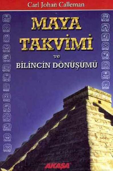 Maya Takvimi ve Bilincin Dönüşümü | Akaşa Yayın (İnce Kapak) - Resim 1
