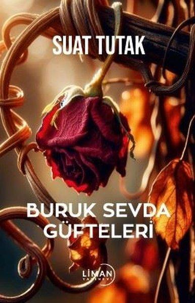 Buruk Sevda Güfteleri | Liman Yayınevi (İnce Kapak) - Resim 1