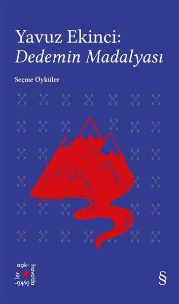 Yavuz Ekinci: Dedemin Madalyası - Seçme Öyküler | Everest Yayınları (Cep Boy) - Resim 1