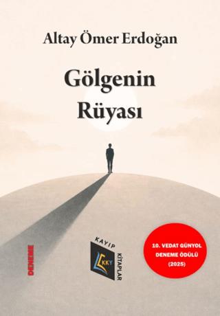 Gölgenin Rüyası | Kayıp Kitaplar Yayınları (Ciltsiz) - Resim 1
