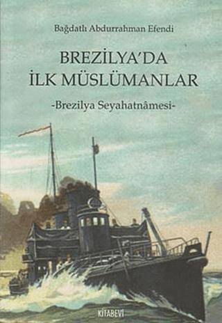 Brezilya’da İlk Müslümanlar