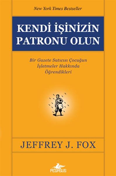 Kendi İşinizin Patronu Olun | Pegasus (İnce Kapak) - Resim 1