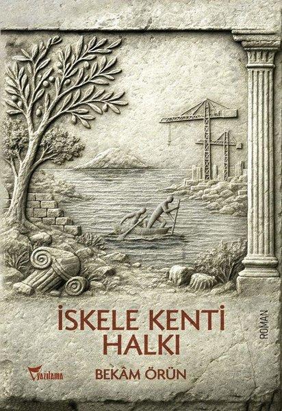 İskele Kenti Halkı | Yazılama (İnce Kapak) - Resim 1