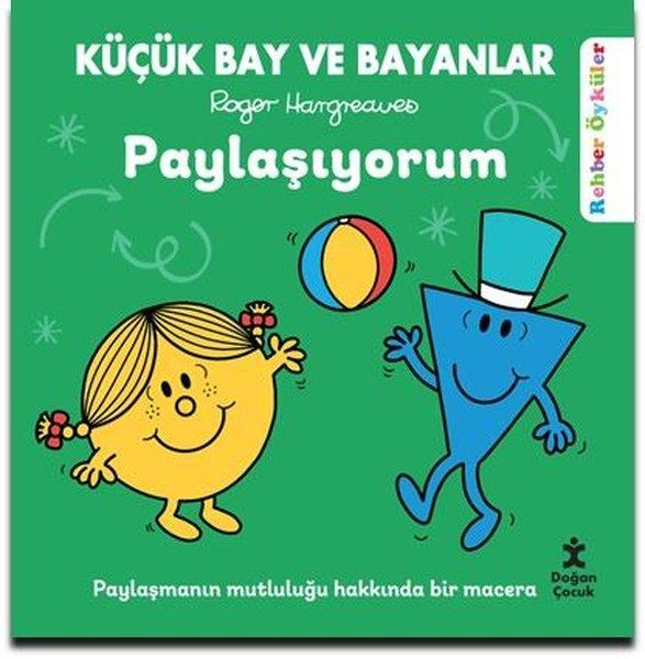 Küçük Bay ve Bayanlar-Paylaşıyorum-Rehber Öyküler | Doğan Çocuk (İnce Kapak) - Resim 1
