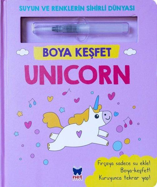 Unicorn - Boya Keşfet - Suyun ve Renklerin Sihirli Dünyası | Net Çocuk Yayınları (İnce Kapak) - Resim 1