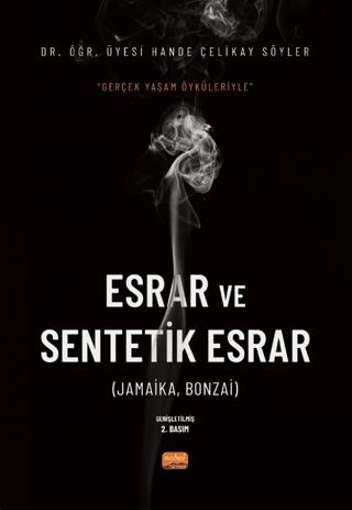 Esrar ve Sentetik Esrar | Nobel Bilimsel Eserler (Ciltsiz) - Resim 1