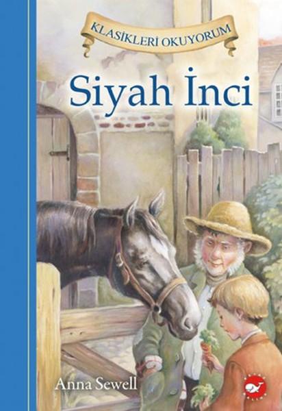 Siyah İnci - Klasikleri Okuyorum | Beyaz Balina Yayınları (Ciltli) - Resim 1