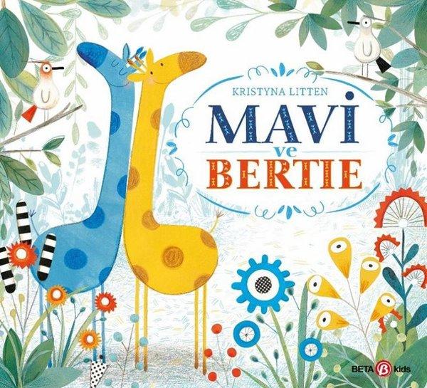 Mavi ve Bertie | Beta Kids (İnce Kapak) - Resim 1