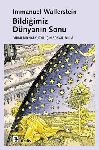 Bildiğimiz Dünyanın Sonu | Metis Yayınları (Ciltsiz) - Resim 1