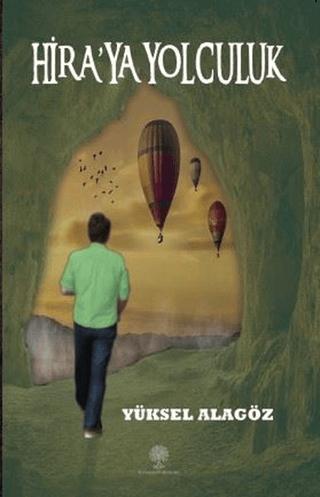 Hira’ya Yolculuk | Platanus Publishing (Ciltsiz) - Resim 1