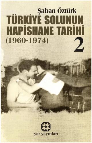 Türkiye Solunun Hapishane Tarihi 2 (1960-1974) | Yar Yayınları (Ciltsiz) - Resim 1