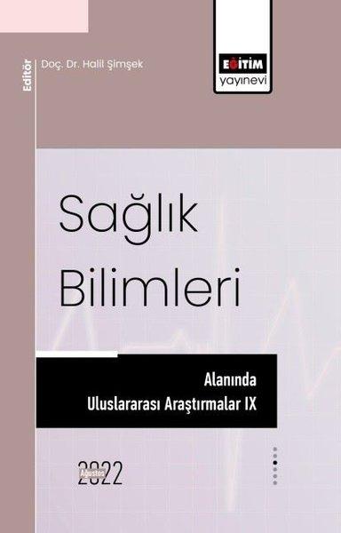 Sağlık Bilimleri Alanında Uluslararası Araştırmalar 9 | Eğitim Yayınevi (İnce Kapak) - Resim 1