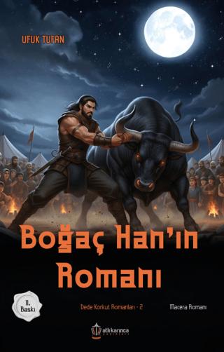 Boğaç Han'ın Romanı | Atlı Karınca Yayınları (Ciltsiz) - Resim 1
