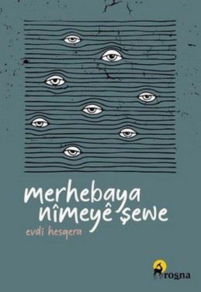 Merhebaya Nimeye Şewe | Roşna Yayınları (İnce Kapak) - Resim 1