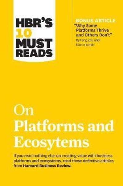 HBR's 10 Must Reads on Platforms and Ecosystems | Harvard Business Review Press (İnce Kapak) - Resim 1
