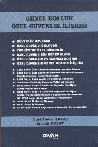 Genel Kolluk Özel Güvenlik İlişkisi | Divan Kitap (İnce Kapak) - Resim 1