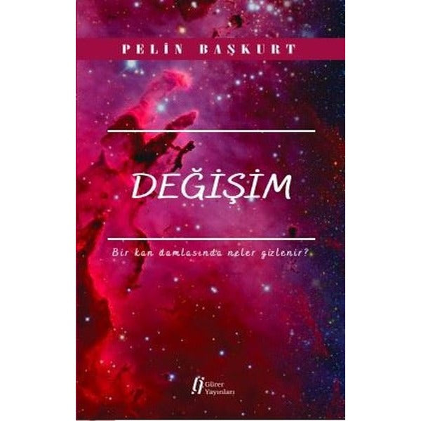 Değişim | Gürer Yayınları (Ciltsiz)