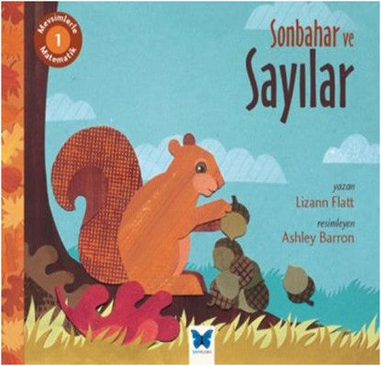 Mevsimlerle Matematik 1 - Sonbahar ve Sayılar | Mavi Kelebek