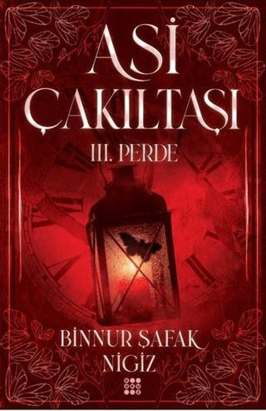 Asi Çakıltaşı 3. Perde | Dokuz Yayınları (Ciltsiz)
