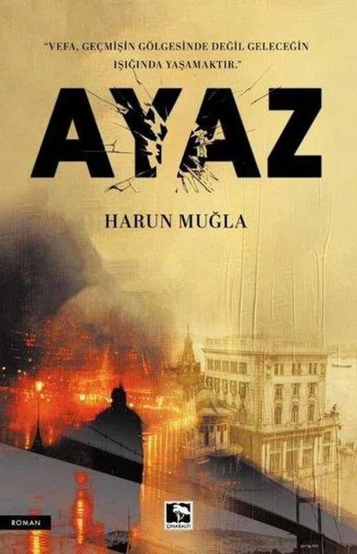 Ayaz | Çınaraltı Yayınları (İnce Kapak)