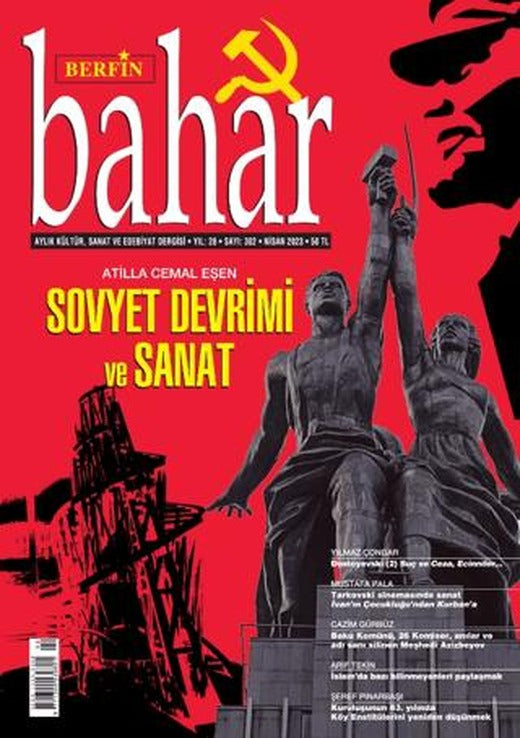 Berfin Bahar Aylık Kültür Sanat ve Edebiyat Dergisi Sayı: 302 Nisan 2023 | Berfin Bahar Dergisi (Ciltsiz)