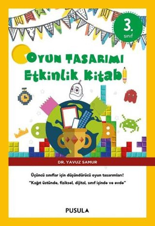 Oyun Tasarımı ve Etkinlik Kitabı 3. Sınıf