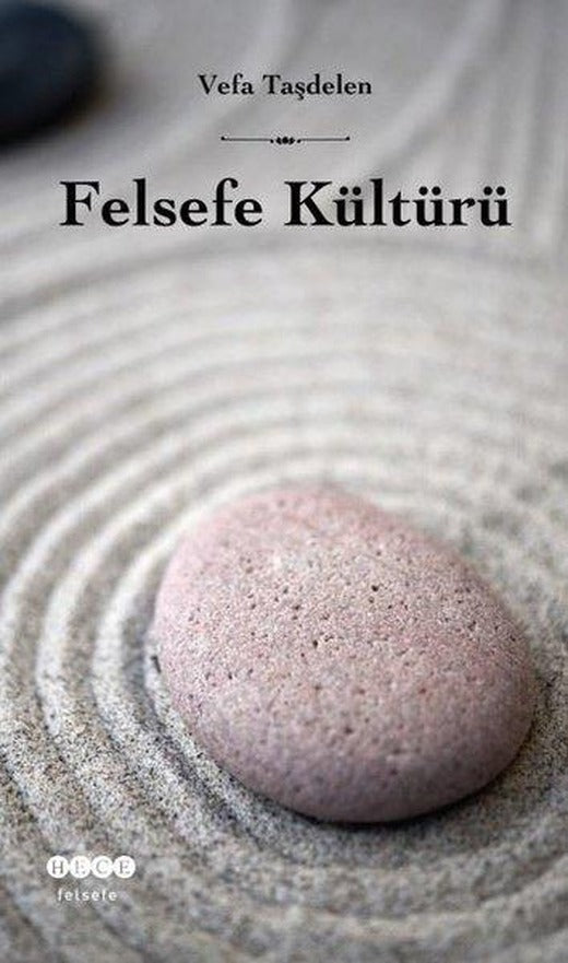 Felsefe Kültürü | Hece Yayınları (İnce Kapak)