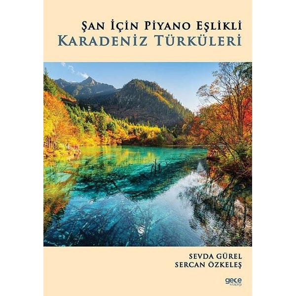 Şan İçin Piyano Eşlikli Karadeniz Türküleri