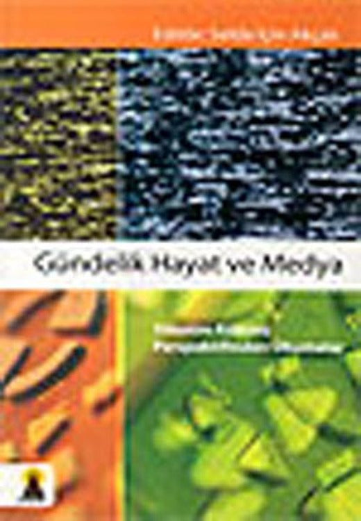 Gündelik Hayat ve Medya | Ebabil (İnce Kapak)