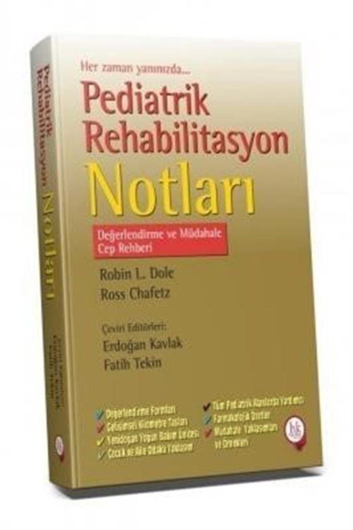 Pediatrik Rehabilitasyon Notları