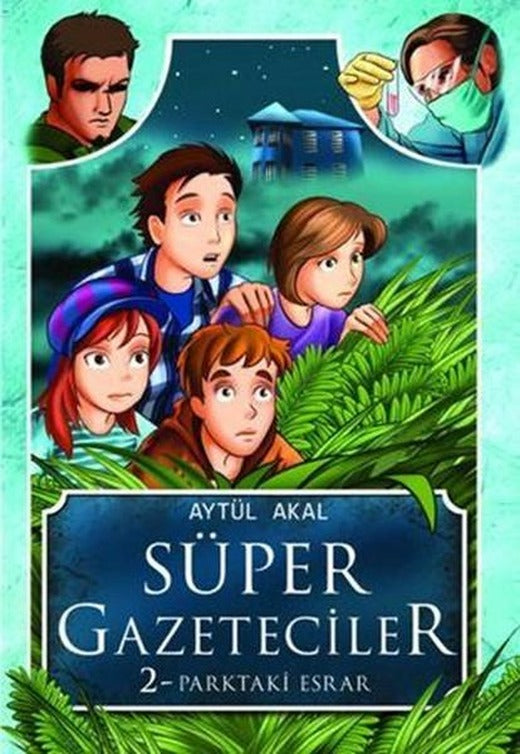 Süper Gazeteciler 2 - Parktaki Esrar | Tudem Yayınları - Çocuk Kitapları Dizisi (e-Kitap)