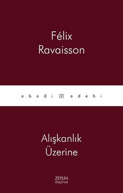 Alışkanlık Üzerine | Zeplin Kitap