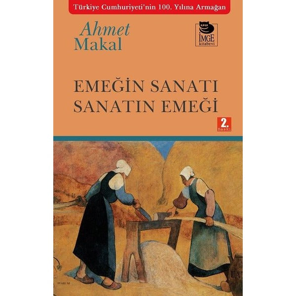 Emeğin Sanatı Sanatın Emeği | İmge Kitabevi