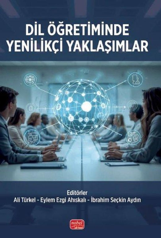 Dil Öğretiminde Yenilikçi Yaklaşımlar | Nobel Bilimsel Eserler (İnce Kapak)