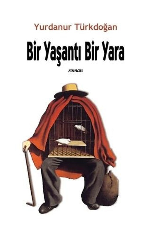 Bir Yaşantı Bir Yara | Kanguru Yayınları (Ciltsiz)