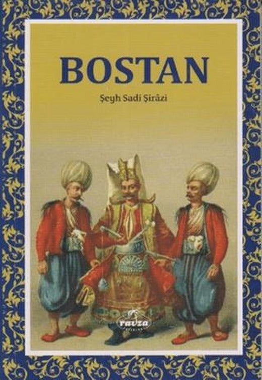 Bostan | Ravza Yayınları (Ciltsiz)