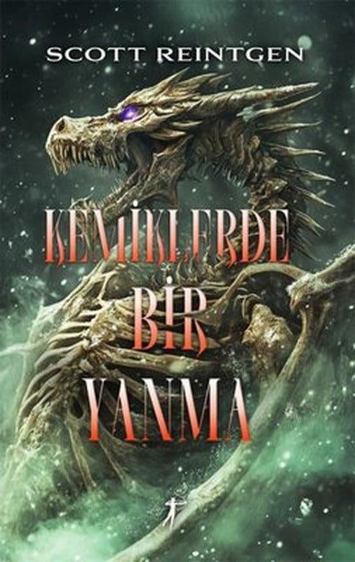 Kemiklerde Bir Yanma | Artemis Yayınları (İnce Kapak)