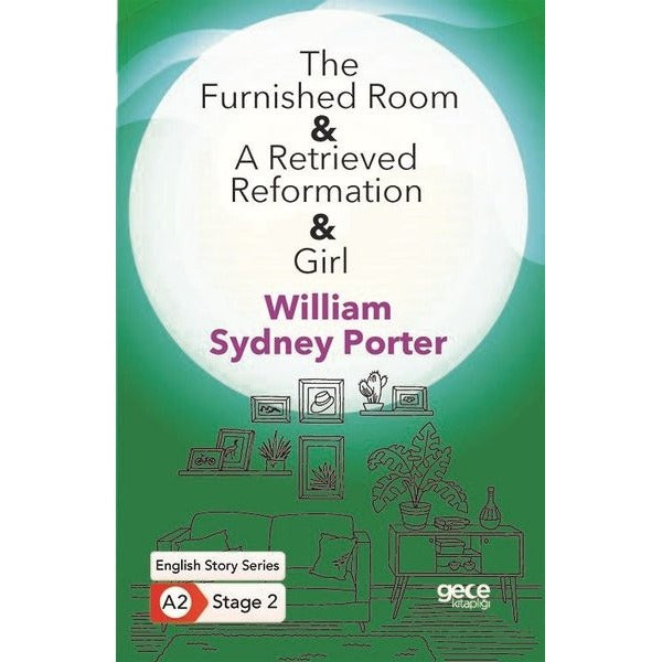The Furnished Room - A Retrieved Reformation - Girl - English Story Series - A2 Stage 2 | Gece Kitaplığı