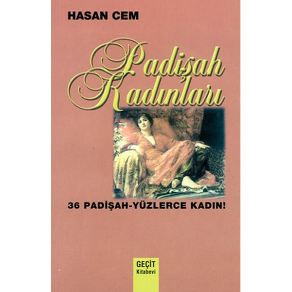 Padişah Kadınları | Geçit