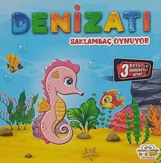 Hareketli Kitaplar Serisi - Denizatı Saklambaç Oynuyor