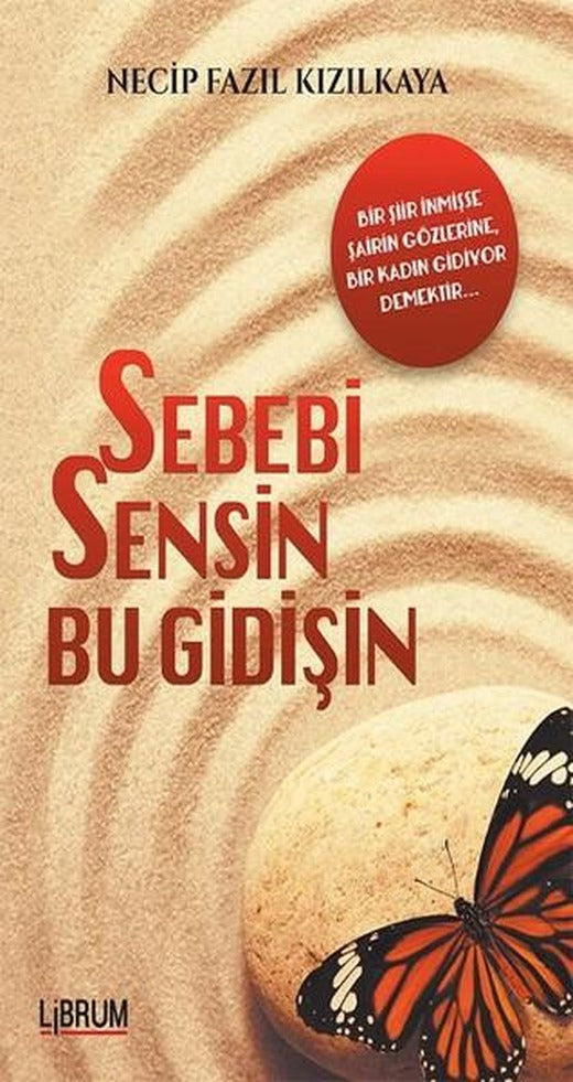 Sebebi Sensin Bu Gidişin | Librum Kitap (İnce Kapak)