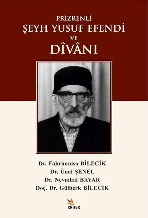 Prizrenli Şeyh Yusuf Efendi ve Divanı | Kriter (İnce Kapak)
