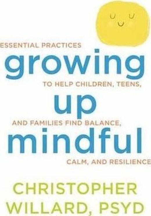 Growing Up Mindful | Sounds True Inc