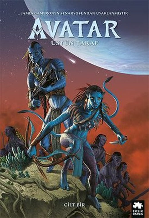 Avatar: Üstün Taraf - Cilt Bir | Eksik Parça