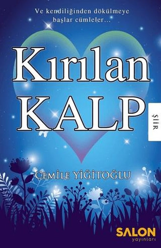 Kırılan Kalp