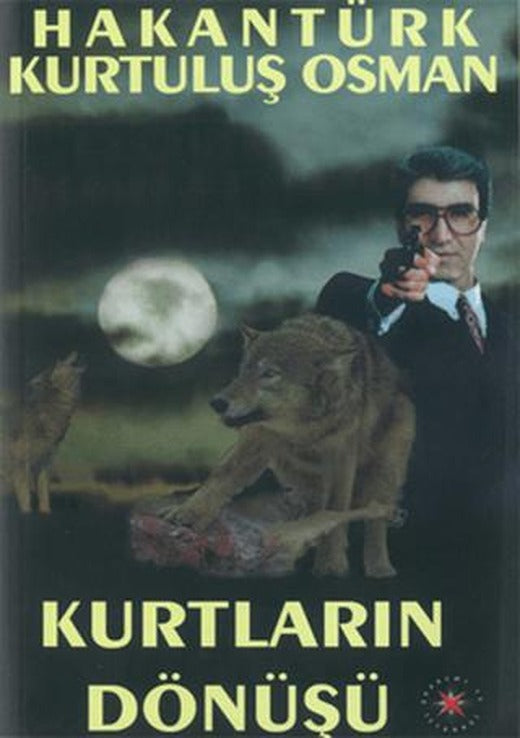 Kurtların Dönüşü | Akademi TV. Programcılık (Ciltsiz)