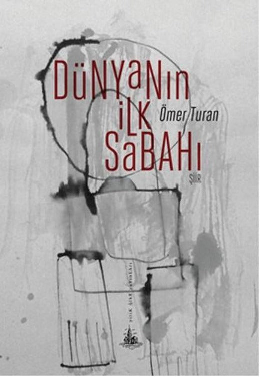 Dünyanın İlk Sabahı | Yitik Ülke Yayınları (İnce Kapak)