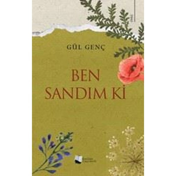 Ben Sandım Ki | Karina Yayınevi (İnce Kapak)